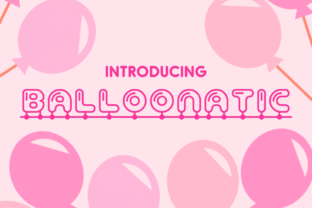 Balloonatic Font: A Playful Choice for Web Design