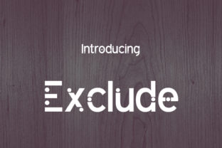 Exclude: The Anti-Stream Typeface for Bold Brand Identity