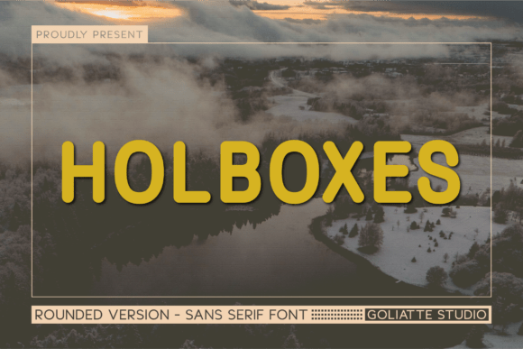 Holboxes: A Whimsical Sans Serif Font for Editorial Design