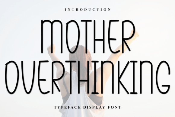 Mother Overthinking: A Festive Sans Serif Font for Crafters