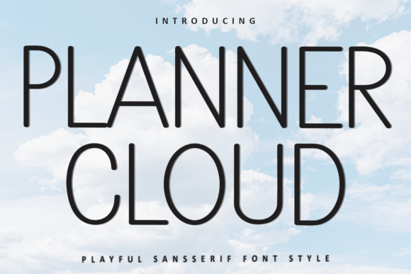 Planner Cloud: A Soft Sans Serif Font for Campaigns
