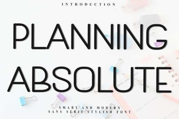 Planning Absolute: A Festive Sans Serif Font for Makers