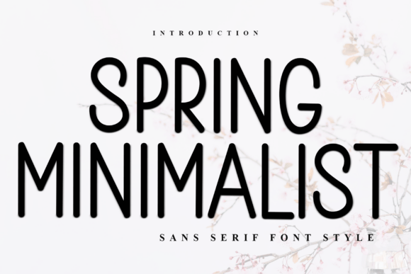 Spring Minimalist: A Whimsical Sans Serif Font for Makers