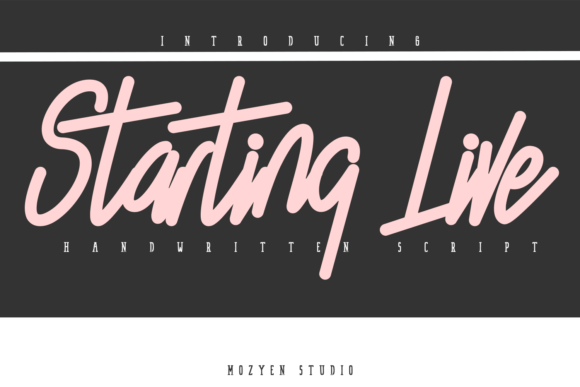 Starting Live: A Versatile Handwritten Font for Campaigns